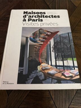 Maisons d’Architectes à Paris: Visites Privées Book Architecture Design